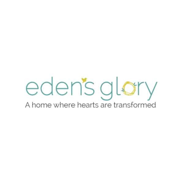 Eden's Glory A home where hearts are transformed