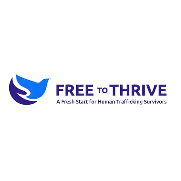 Free to Thrive A Fresh Start for Human Trafficking Survivors